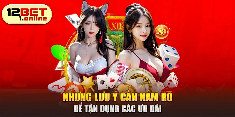 Những lưu ý cần nắm rõ để tận dụng các ưu đãi